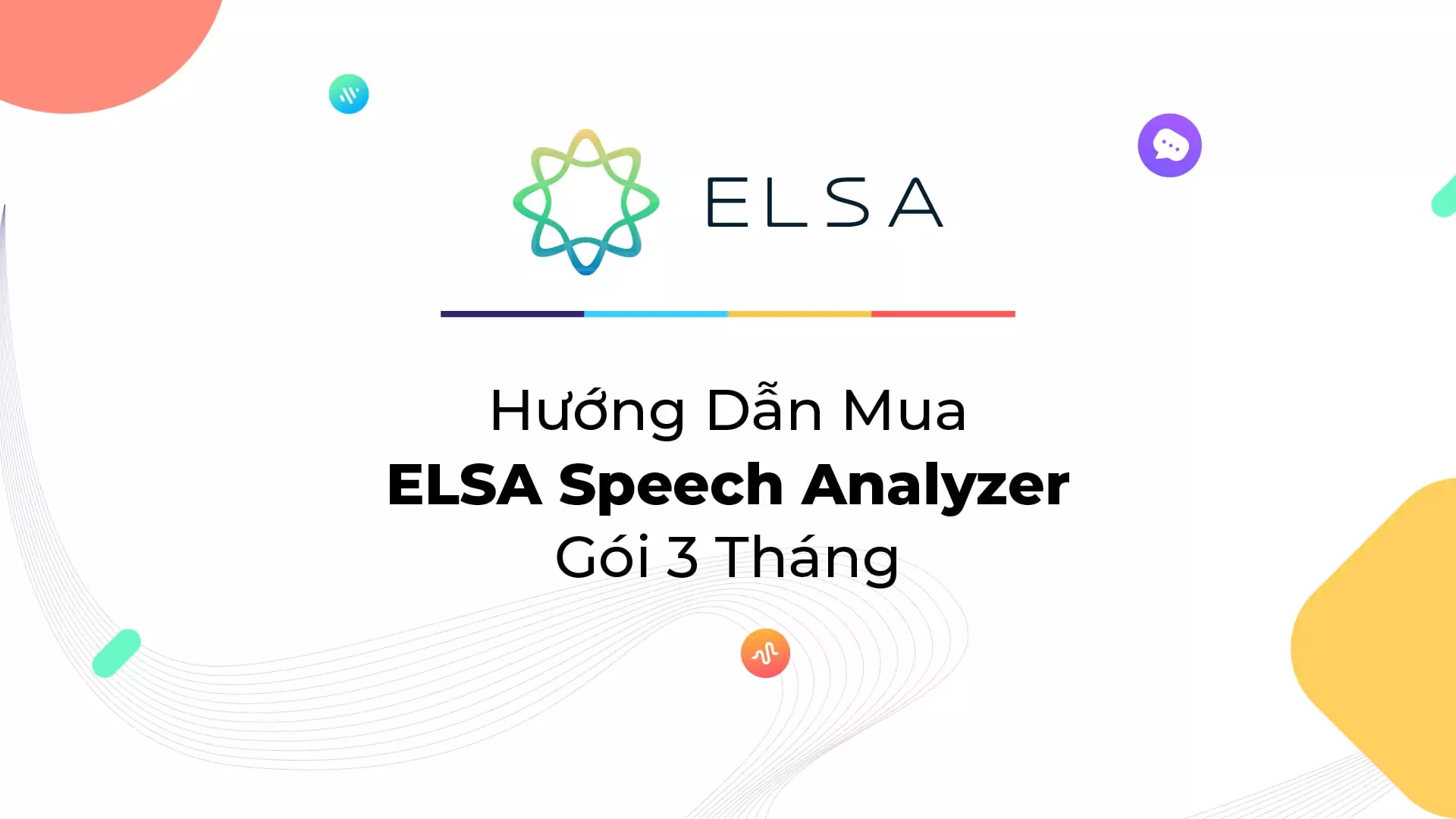 Hướng Dẫn Mua Gói ELSA Speech Analyzer 3 Tháng