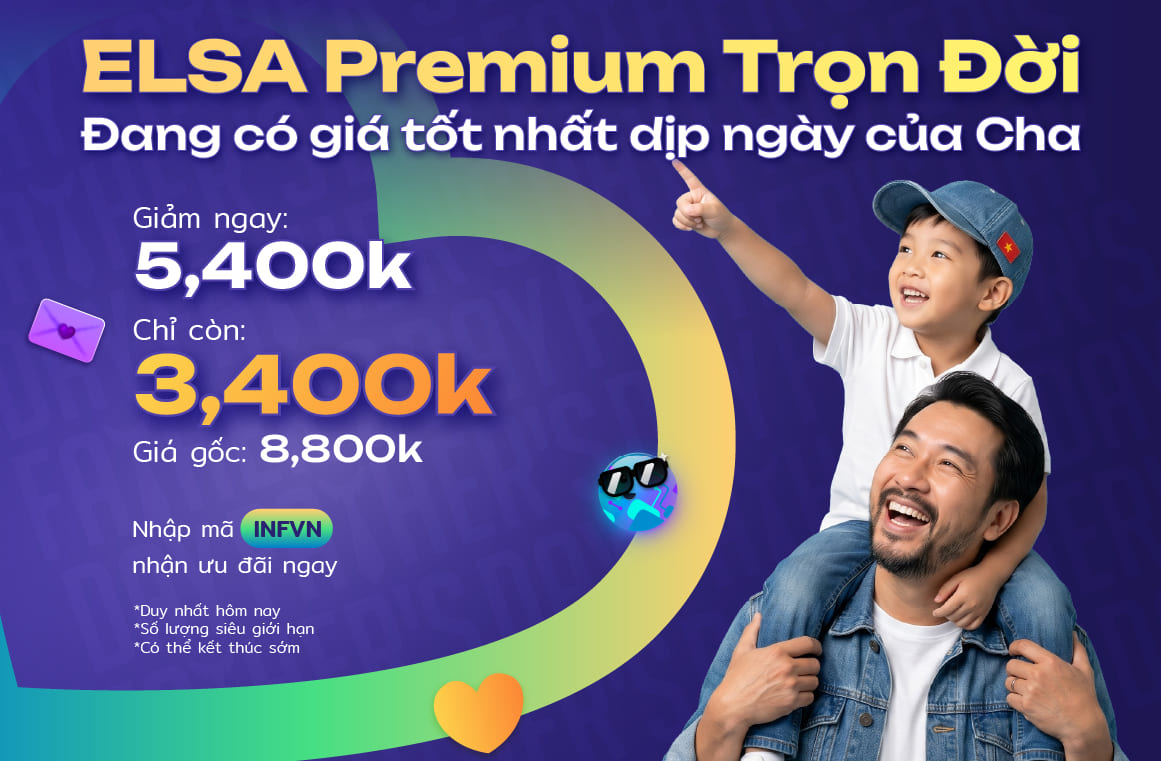 ELSA Premium trọn đời